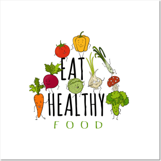 Eat Healthy Posters and Art